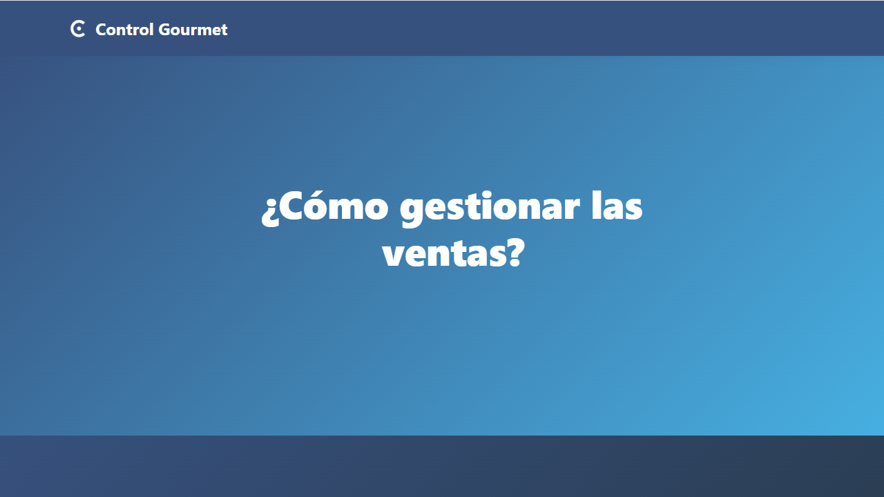 ¿Cómo gestionar las ventas?